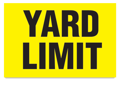 Yard Limit Sign